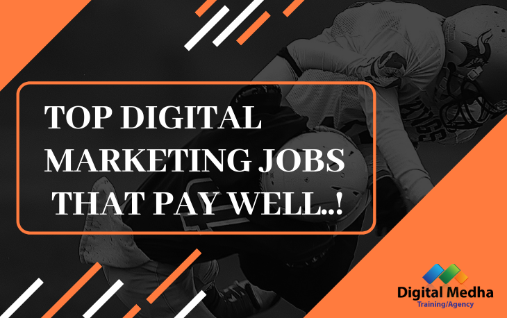 Top digital marketing jobs that pay well
