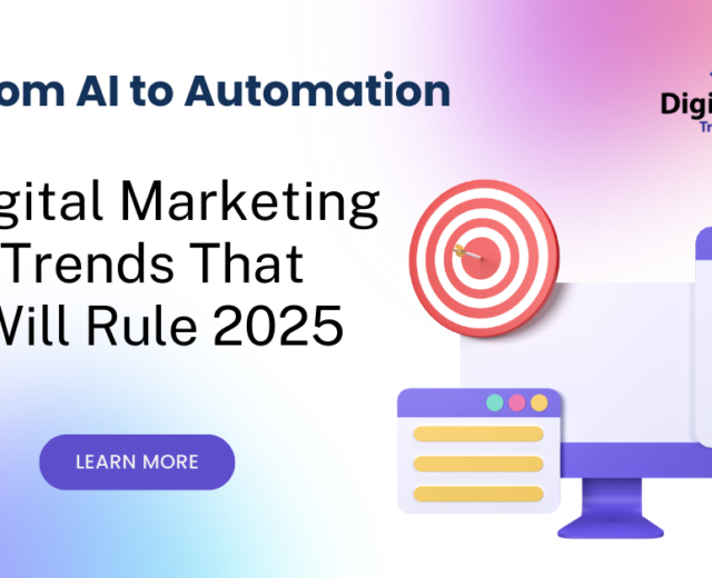 Top Digital Marketing Trends in 2025