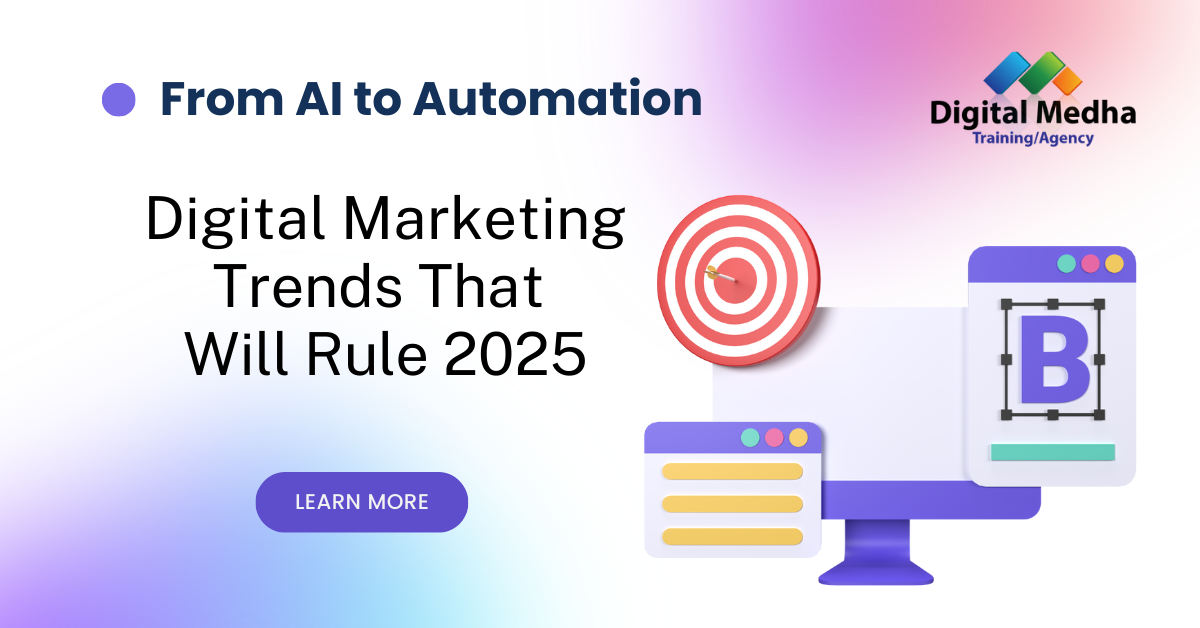 Top Digital Marketing Trends in 2025