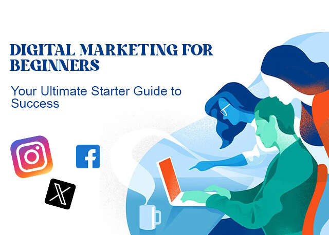Digital Marketing for Beginners