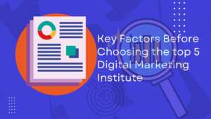Top 5 Digital Marketing Institute